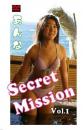 HMP Vol.7 Secret Mission PART-1 あんな