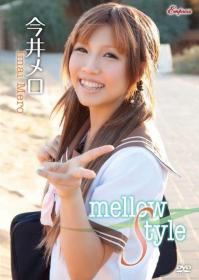 mellow style 今井メロ[KIDM-438]