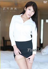 First Love 武井麻美[DSTAR-9046]