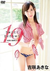 SWEET 19 DREAMS 純潔の優等生 吉咲あきな[HAHO-002]