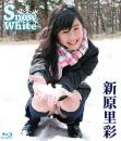 Snow White 新原里彩 Blu-ray版ジャケット
