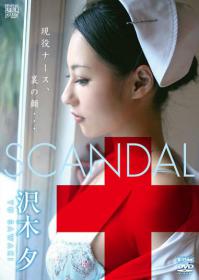 SCANDAL 現役ナース、裏の顔… 沢木夕[ARTDV-001]