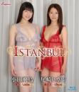 ISTANBUL 小田飛鳥&尾崎ヒカル Blu-ray版