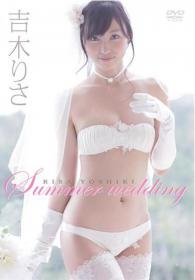 Summer wedding 吉木りさ[ENFD-5405]