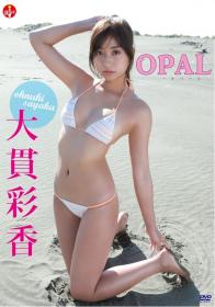 OPAL 大貫彩香[SBVD-0408]