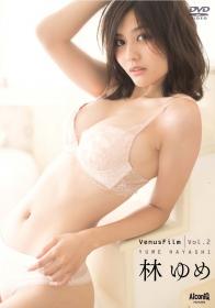 VenusFilm Vol.2 林ゆめ[AIPI-0002]